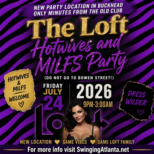 The Loft Hotwives and MILFS Party